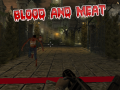 Гульня Bood and Meat