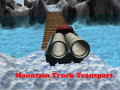 Гульня Mountain Truck Transport