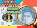 Гульня Money Detector Pound Sterling