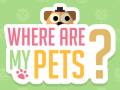 Гульня Where Are My Pets?