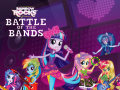 Гульня Equestria Girls: Battle of the Bands