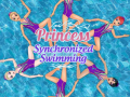Гульня Princess Synchronized Swimming