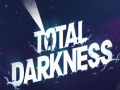 Гульня Total Darkness