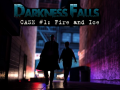 Гульня Darkness Falls: Case #1: Fire and Ice