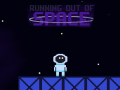 Гульня Running out of Space