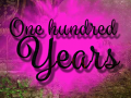 Гульня One hundred Years