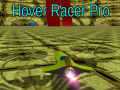 Гульня Hover Racer Pro
