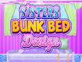 Гульня Sisters Bunk Bed Design