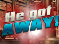Гульня He Got Away!