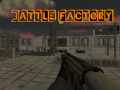 Гульня Battle Factory