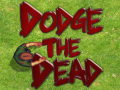 Гульня Dodge The Dead