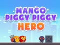 Гульня Mango Piggy Piggy Hero