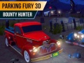 Гульня Parking Fury 3D: Bounty Hunter