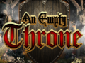Гульня An Empty Throne