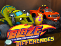 Гульня Blaze and the Monster Machines Differences