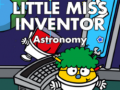 Гульня Little Miss Inventor Astronomy