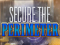 Гульня Secure the Perimeter