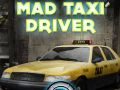 Гульня Mad Taxi Driver