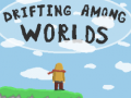 Гульня Drifting Among Worlds