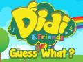 Гульня Didi & Friends Guess What?