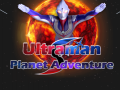Гульня Ultraman Planet Adventure