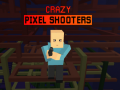 Гульня Crazy Pixel Shooters