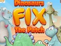 Гульня Dinosaurs Fix The Patch