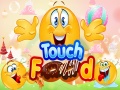 Гульня Touch Food