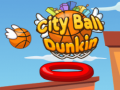 Гульня City Ball Dunkin