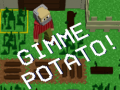 Гульня Gimme Potato!