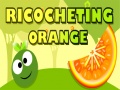 Гульня Ricocheting Orange
