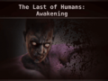 Гульня The Last of Humans Awakening