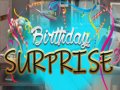 Гульня Birthday Surprise