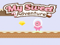 Гульня My Sweet Adventure