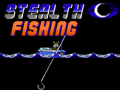 Гульня Stealth Fishing