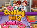Гульня Cooking Fast 2: Donuts