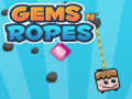 Гульня Gems N' Ropes