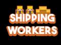 Гульня Shipping Workers