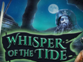 Гульня Whisper of the Tide