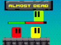 Гульня Almost Dead