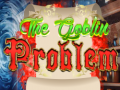 Гульня The Goblin Problem