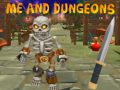 Гульня Me and Dungeons