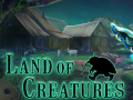 Гульня Land of Creatures