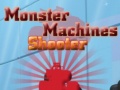 Гульня Monster Machines Shooter