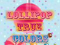Гульня Lollipop True Colors