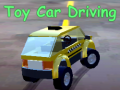 Гульня Toy Car Driving