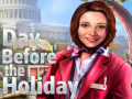 Гульня Before the Holiday