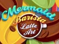 Гульня Mermaid Barista Latte Art