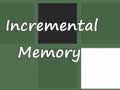 Гульня Incremental Memory
