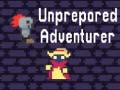 Гульня Unprepared Adventurer